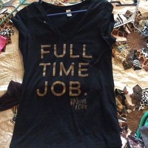 Full time job. Mom life tee. Size small